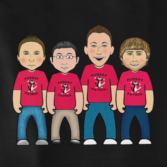 Pussay Patrol - Inspired by The Inbetweeners
